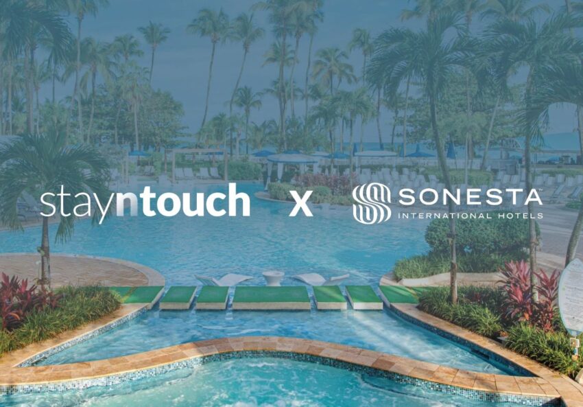 Sonesta Hotels Partners with Stayntouch to Enhance Franchise Growth with Modern Cloud Property Management System